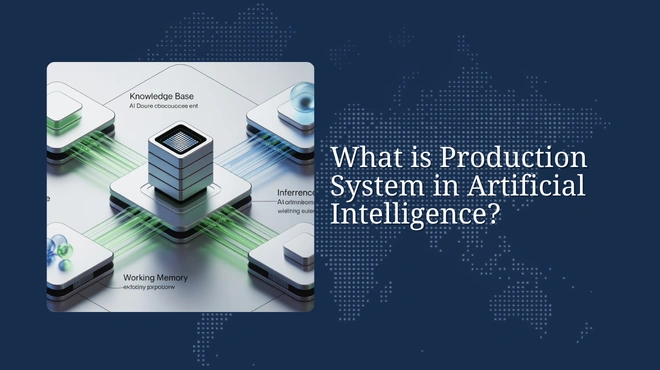 What is Production System in Artificial Intelligence?